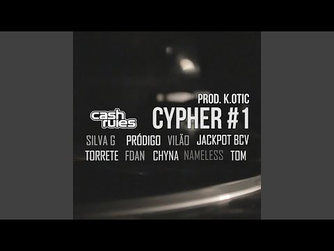 Cash Rules Cypher #1