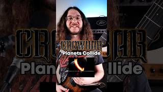 Crowbar - Planets Collide #metal #guitar #guitarlesson