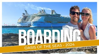 Oasis of the Seas Was LATE - Boarding Day 2024