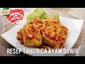 Resep Royco Tahu Rica Ayam Suwir