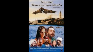 Istanbul Kanatlarimin Altinda 1996-- Burak Sergen,Ege Aydan,Haluk Bilg