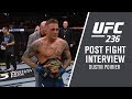 UFC 236: Dustin Poirier - "That Octagon is a Theater of the Unknown"