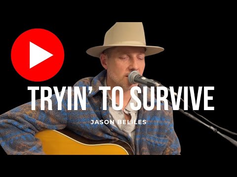 Jason Beliles Music - Tryin To Survive - Misc Originals
