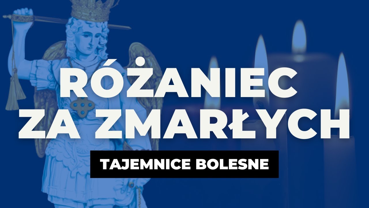 BOLESNE | Różaniec za zmarłych | ks. Mateusz Szerszeń CSMA