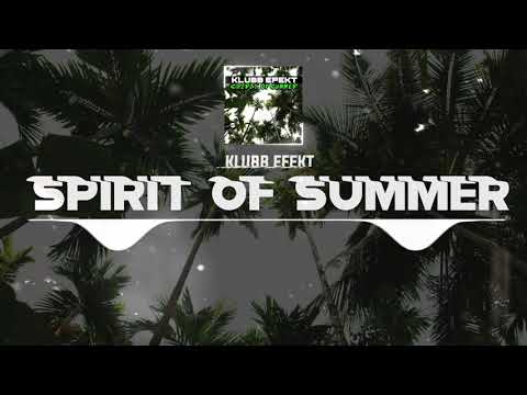 DNZF898 // KLUBB EFEKT - SPIRIT OF SUMMER (Official Video DNZ Records)