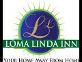 Loma Linda Inn