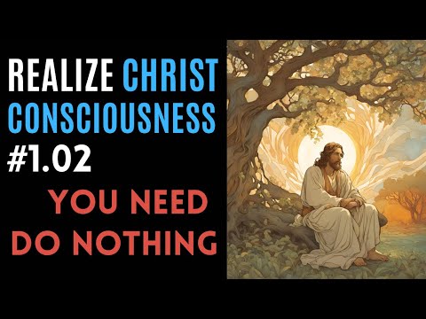 Lessons from Jeshua’s The Way of Mastery: The Way of the Heart, channeled by Jayem / Lesson 2