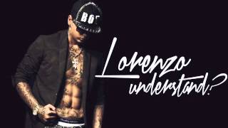 Lorenzo - Understand? (feat. Girls)