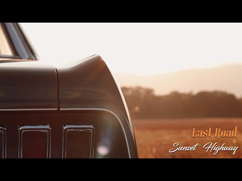 LAST ROAD - Sunset Highway