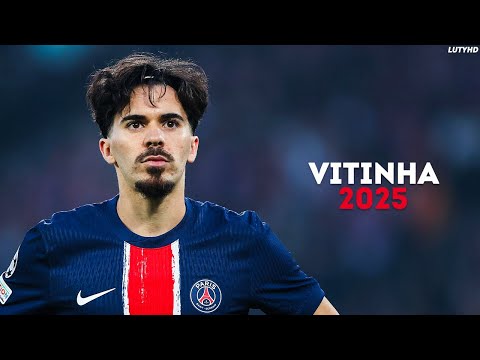 Vitinha 2025 - The Midfield Maestro | Magic Skills, Goals & Assists | HD