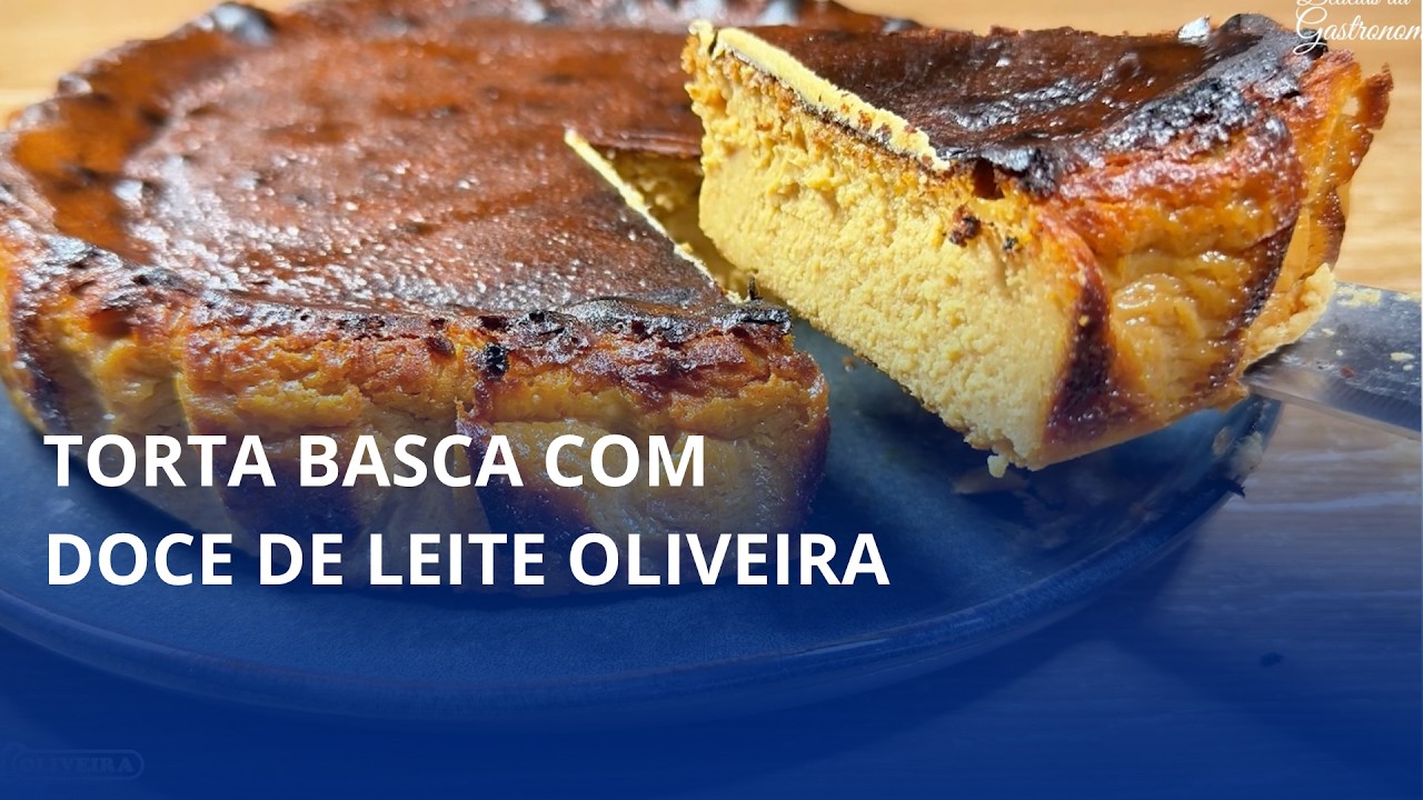 Torta basca com doce de leite Oliveira