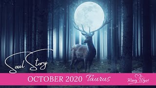 💜TAURUS OCTOBER 2020 ~ DIPPED in MOONLIGHT
