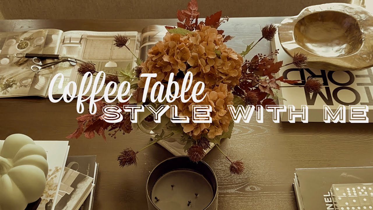 3 Fall Coffee Table Styling | Cozy &  Moody Decorating Ideas #falldecoratewithme