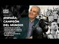 🏆ESPAÑA CAMPEÓN | ¿Argentina mal perdedor? - La Hora de King Kong - Cap.457