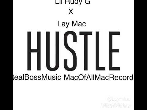 RBN Lil.Rudy_G x Lay-Mac Official Audio "Hustle"