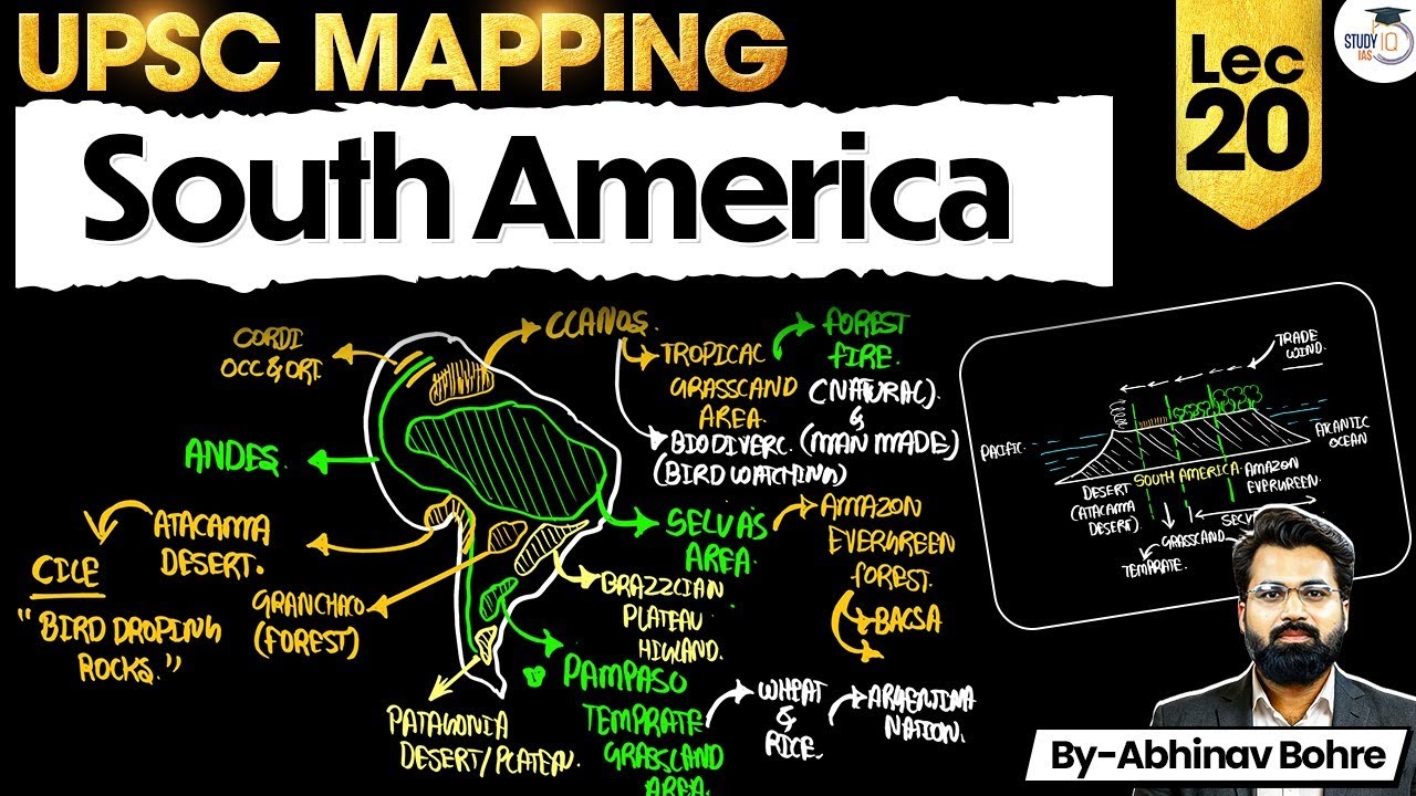 UPSC Geography Mapping Series 2026–27 | South America | Lec 20 | StudyIQ