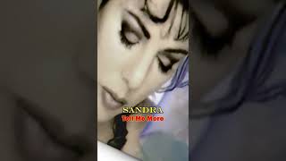 Sandra - Tell Me More #shorts #youtubeshorts  #foryou #music #fyp