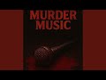 Murder Music Feat Kobe Produced It