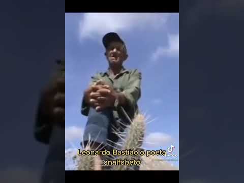 Leonardo Bastião o poeta analfabeto.