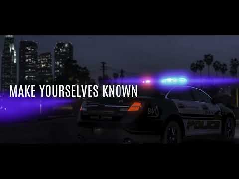 FERDZ X KURthePYO - "MAKE YOURSELVES KNOWN" (LSPD SOUNDTRACK)