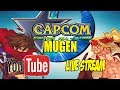 Capcom Fighting All Stars M U G E N Monday Live Stream Replay