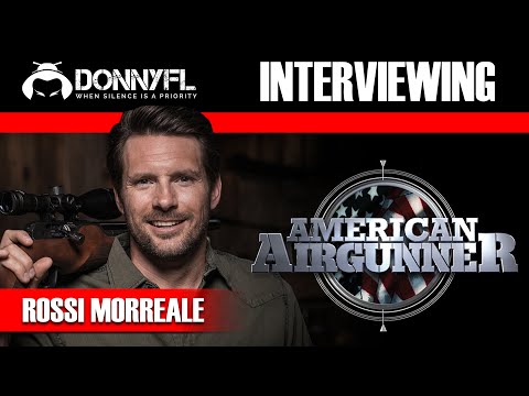 DonnyFL: Rossi Morreale & His Plans To Grow The Airgunning Community