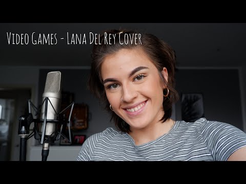Video Games - Lana Del Rey Cover