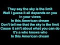 Yelawolf - Sky's The Limit [HQ & Lyrics] 