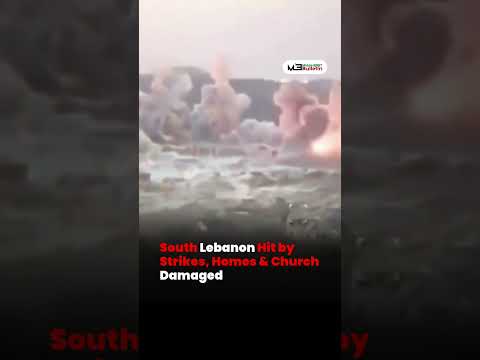 Strikes Rock Southern Lebanon, Homes and Church Hit