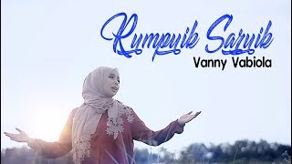 Download lagu Vanny Vabiola - Rumpuik Saruik mp3