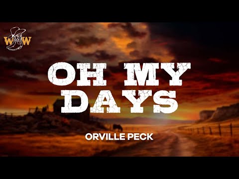 Orville Peck - Oh My Days (Lyrics)