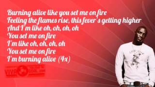 Akon - Burning alive (Lyrics) 2015