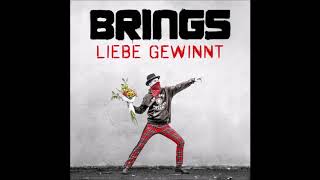 Brings -Liebe Gewinnt