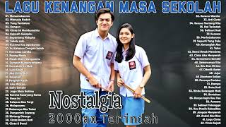 Download lagu Lagu Kenangan Masa Sekolah Tahun 2000an - Kumpulan Lagu Indonesia Tahun 2000an mp3
