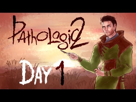 Let's Play Pathologic 2; Part 2 - The First Day