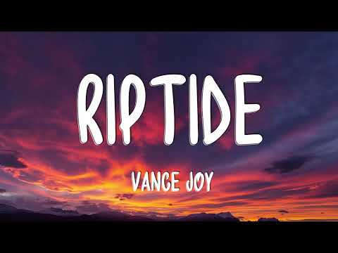Vance Joy – Riptide (Lyrics)