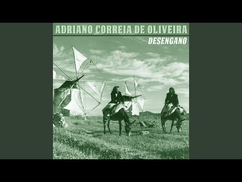Desengano - Adriano Correia Oliveira
