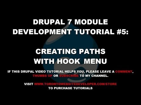 Drupal 7 Module Development Tutorial #5 - Creating Paths with Hook_menu