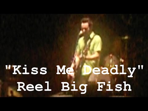 Reel Big Fish - 