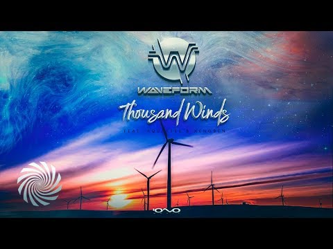 Waveform Feat. Aquafeel - Thousand Winds