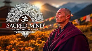 Tibetan Healing Sounds - Healing All Damage to Body and Mind, Eliminate Stress, Anxiety