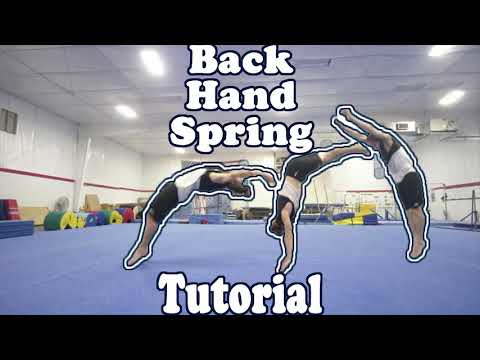 How To Back Handspring - Tutorial By Bob Reese