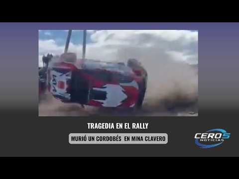 TRAGEDIA EN EL RALLY: MURIÓ UN CORDOBÉS EN MINA CLAVERO