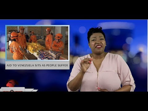 Aid to Venezuela sits as people suffer (ASL - 2.9.19)