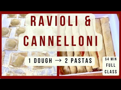 Handmade Ravioli & Cannelloni from Scratch
