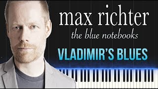 Max Richter - Vladimir's Blues (Piano Tutorial Synthesia)