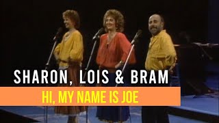 Hi, My Name Is Joe | Sharon, Lois &amp; Bram