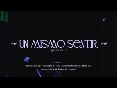UN MISMO SENTIR - Grover Cruz