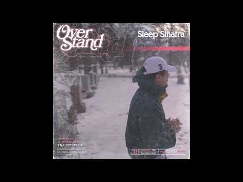 The Prxspect X Sleep Sinatra - Overstand