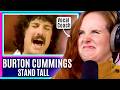 Vocal Coach Discovers Burton Cummings: The Canadian Voice She Never Knew Existed